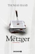 Raab |  Der Metzger | eBook | Sack Fachmedien