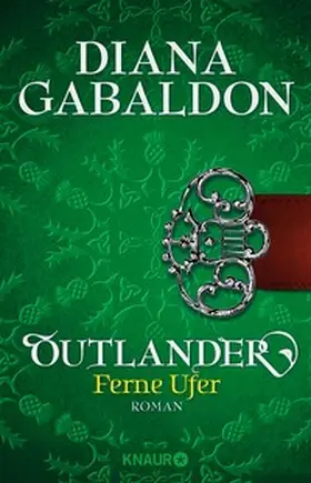 Gabaldon |  Outlander - Ferne Ufer | eBook | Sack Fachmedien