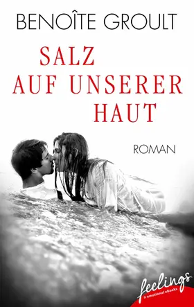 Groult |  Salz auf unserer Haut | eBook | Sack Fachmedien