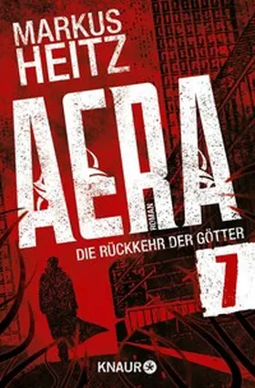 Heitz |  AERA 7 - Die Rückkehr der Götter | eBook | Sack Fachmedien