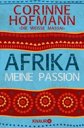 Hofmann |  Afrika, meine Passion | eBook | Sack Fachmedien