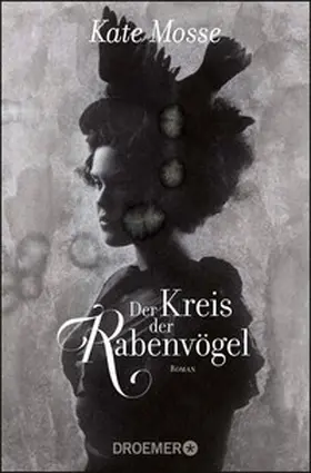 Mosse |  Der Kreis der Rabenvögel | eBook | Sack Fachmedien