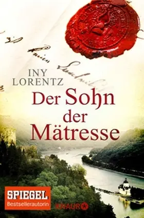Lorentz |  Der Sohn der Mätresse | eBook | Sack Fachmedien