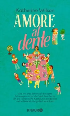 Wilson |  Amore al dente | eBook | Sack Fachmedien