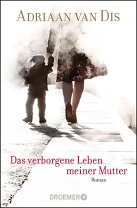 Dis |  Das verborgene Leben meiner Mutter | eBook | Sack Fachmedien