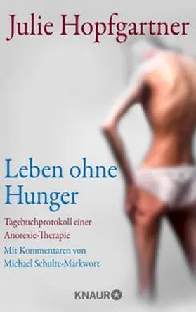 Hopfgartner / Schulte-Markwort | Leben ohne Hunger | E-Book | www.sack.de