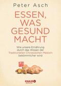 Asch |  Essen, was gesund macht | eBook | Sack Fachmedien