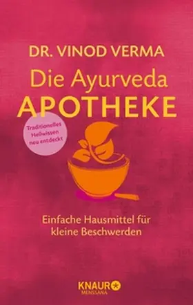 Verma |  Die Ayurveda-Apotheke | eBook | Sack Fachmedien