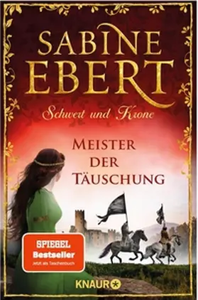 Ebert |  Schwert und Krone - Meister der Täuschung | eBook | Sack Fachmedien