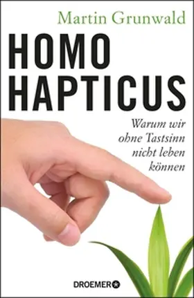 Grunwald |  Homo hapticus | eBook | Sack Fachmedien