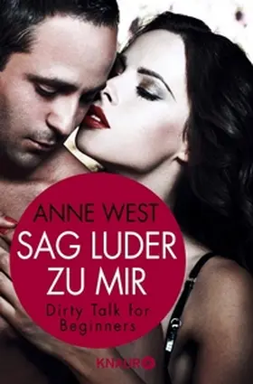 West |  Sag Luder zu mir | eBook | Sack Fachmedien