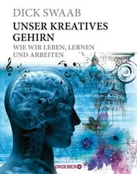 Swaab |  Unser kreatives Gehirn | eBook | Sack Fachmedien