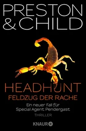 Preston / Child | Headhunt - Feldzug der Rache | E-Book | www.sack.de