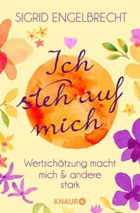 Engelbrecht |  Ich steh auf mich | eBook | Sack Fachmedien