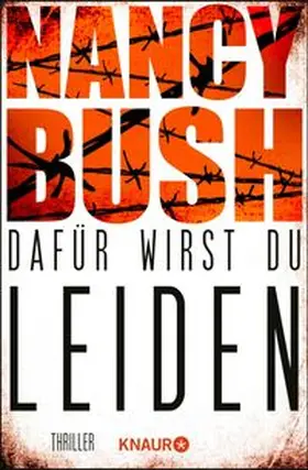 Bush |  Dafür wirst du leiden | eBook | Sack Fachmedien