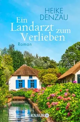 Denzau |  Ein Landarzt zum Verlieben | eBook | Sack Fachmedien