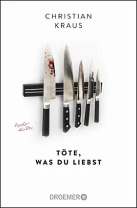 Kraus |  Töte, was du liebst | eBook | Sack Fachmedien