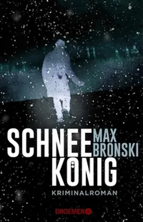 Bronski |  Schneekönig | eBook | Sack Fachmedien