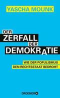 Mounk |  Der Zerfall der Demokratie | eBook | Sack Fachmedien