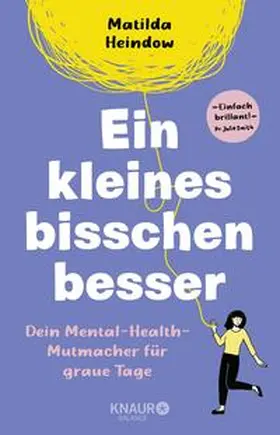 Heindow |  Ein kleines bisschen besser | Buch |  Sack Fachmedien