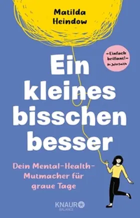 Heindow |  Ein kleines bisschen besser | eBook | Sack Fachmedien