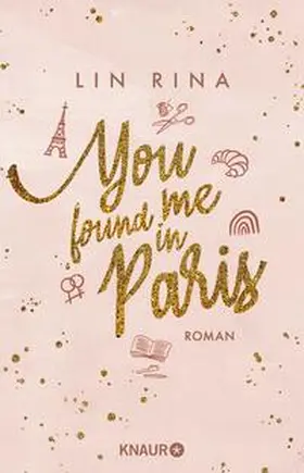 Rina |  You found me in Paris | Buch |  Sack Fachmedien