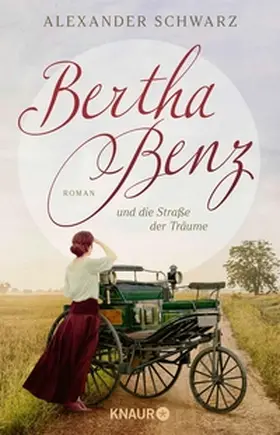 Schwarz |  Bertha Benz und die Straße der Träume | eBook | Sack Fachmedien
