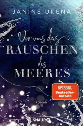 Ukena |  Vor uns das Rauschen des Meeres | eBook | Sack Fachmedien