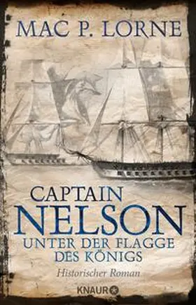 Lorne |  Captain Nelson - Unter der Flagge des Königs | Buch |  Sack Fachmedien