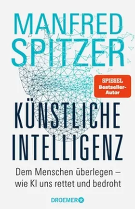 Spitzer |  Künstliche Intelligenz | eBook | Sack Fachmedien