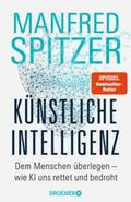 Spitzer |  Künstliche Intelligenz | eBook | Sack Fachmedien