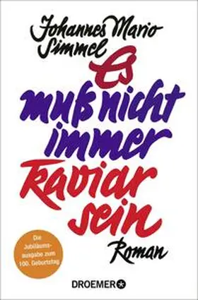 Simmel | Es muß nicht immer Kaviar sein | Buch | 978-3-426-44901-1 | www.sack.de