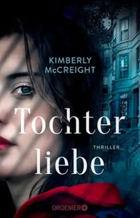 McCreight |  Tochterliebe | eBook | Sack Fachmedien