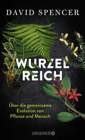 Spencer |  Wurzelreich | eBook | Sack Fachmedien