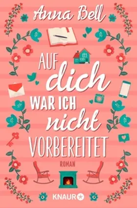 Bell | Auf dich war ich nicht vorbereitet | E-Book | www.sack.de