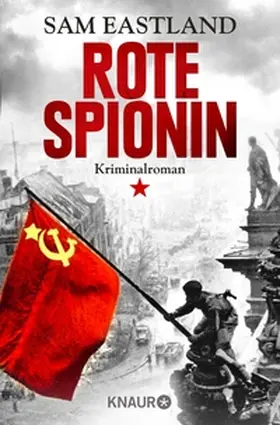 Eastland |  Rote Spionin | eBook | Sack Fachmedien
