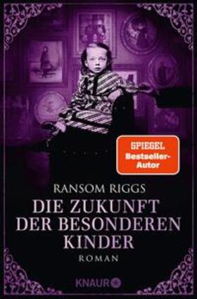 Riggs | Die Zukunft der besonderen Kinder | E-Book | sack.de
