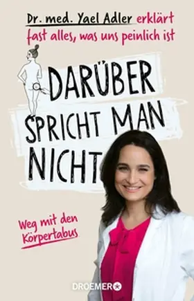 Adler | Darüber spricht man nicht | E-Book | www.sack.de
