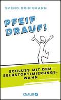 Brinkmann |  Pfeif drauf! | eBook | Sack Fachmedien
