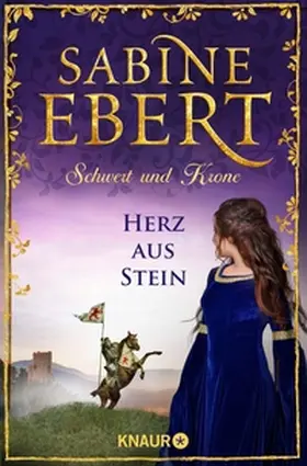 Ebert |  Schwert und Krone - Herz aus Stein | eBook | Sack Fachmedien