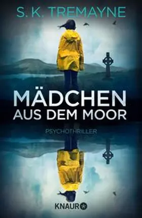 Tremayne |  Mädchen aus dem Moor | eBook | Sack Fachmedien