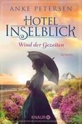 Petersen |  Hotel Inselblick - Wind der Gezeiten | eBook | Sack Fachmedien
