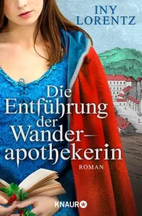 Lorentz |  Die Entführung der Wanderapothekerin | eBook | Sack Fachmedien