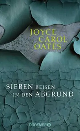Oates |  Sieben Reisen in den Abgrund | eBook | Sack Fachmedien