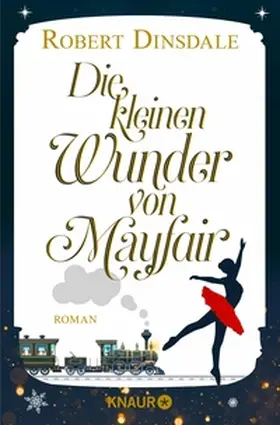 Dinsdale |  Die kleinen Wunder von Mayfair | eBook | Sack Fachmedien