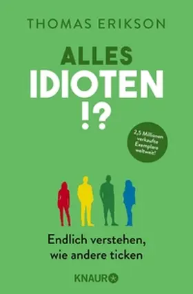 Erikson |  Alles Idioten!? | eBook | Sack Fachmedien