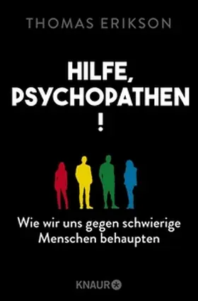 Erikson |  Hilfe, Psychopathen! | eBook | Sack Fachmedien
