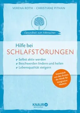 Roth / Pithan |  Hilfe bei Schlafstörungen | eBook | Sack Fachmedien
