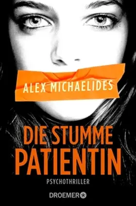 Michaelides | Die stumme Patientin | E-Book | www.sack.de