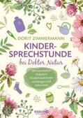Zimmermann |  Kindersprechstunde bei Doktor Natur | eBook | Sack Fachmedien